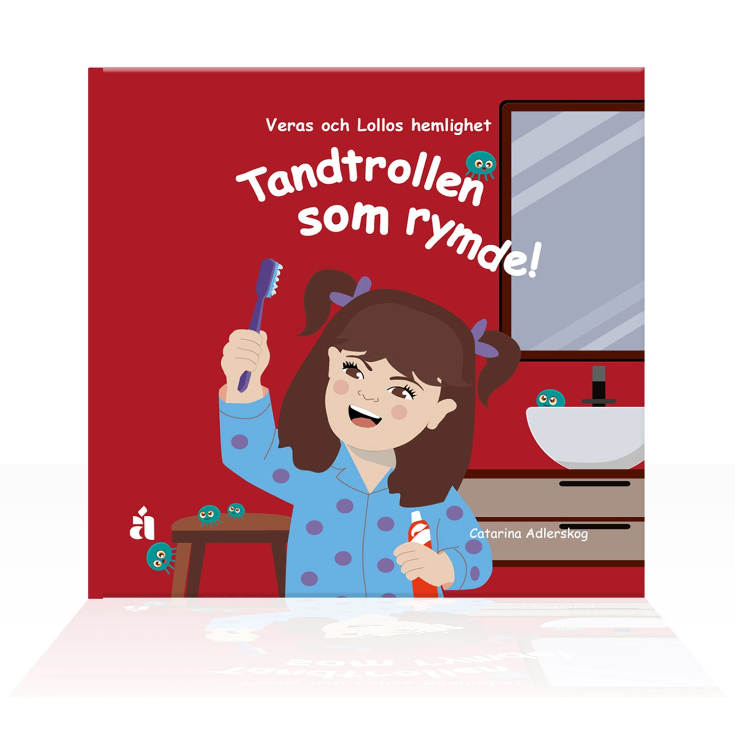 Tandtrollen som rymde!