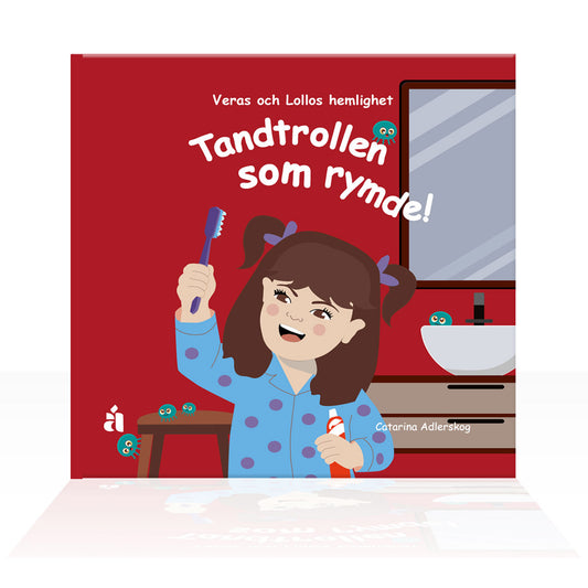 Tandtrollen som rymde!